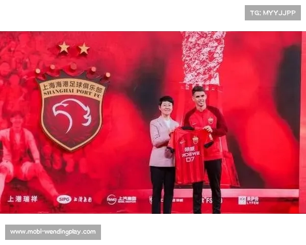 上海海港计划与大牌球员奥斯卡续约 强化阵容目标 上海海港计划与大牌球员奥斯卡续约 强化阵容目标
